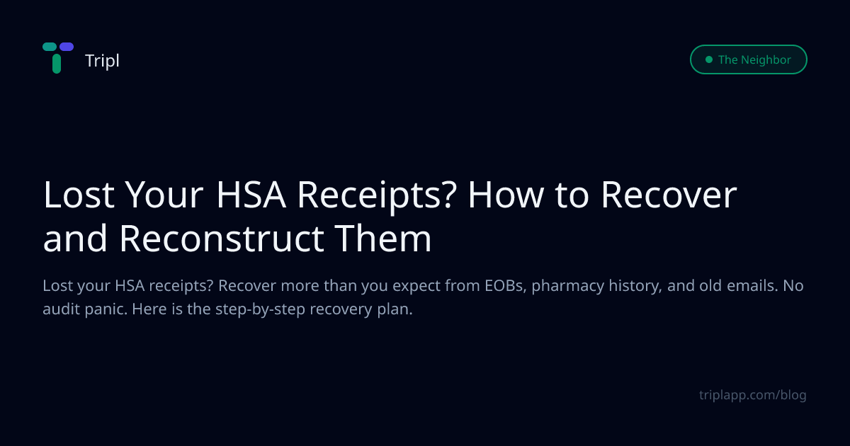 Lost Your HSA Receipts? How to Recover and Reconstruct Them